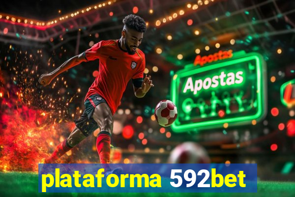 plataforma 592bet